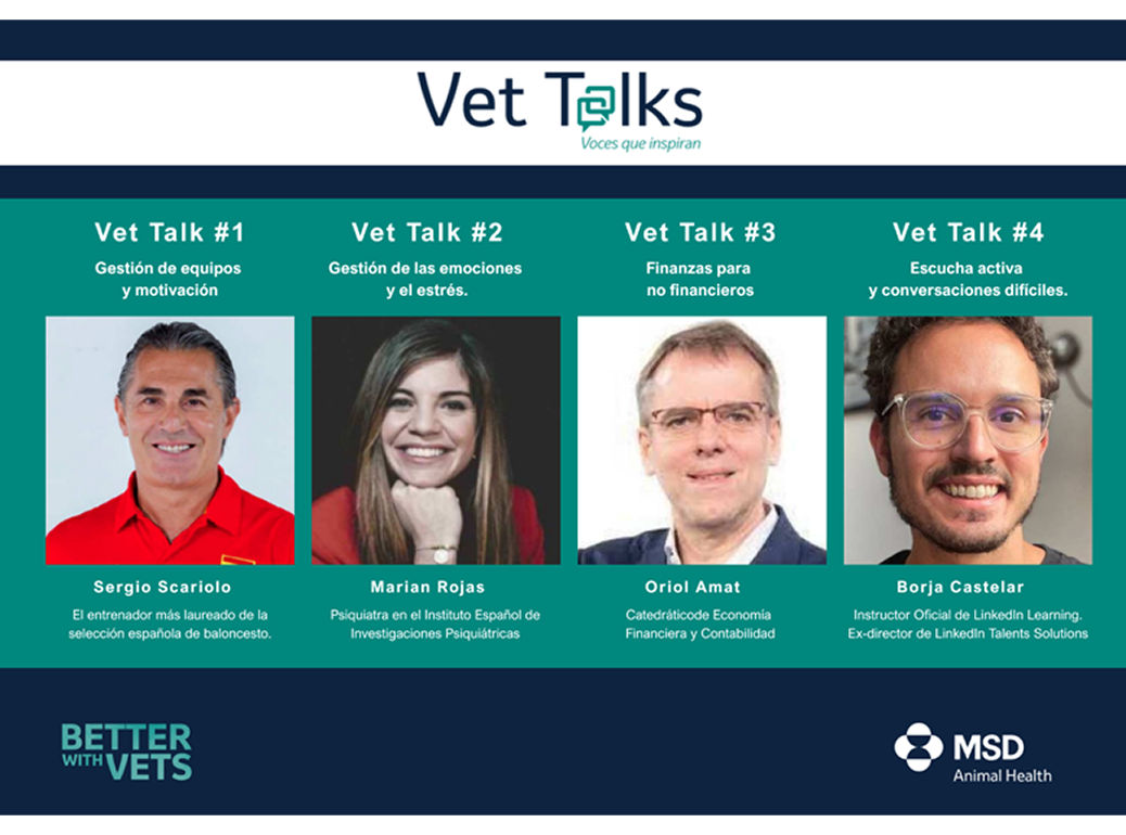 Infografía de "Vet Talks" que muestra a cuatro ponentes (Sergio Scariolo, Marian Rojas, Oriol Amat y Borja Castelar) con sus respectivos temas y el logo de MSD Animal Health.